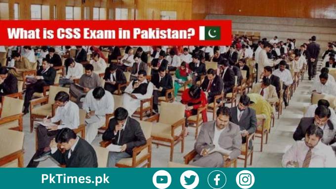 the Civil Superior Services (CSS) Examination in Pakistan